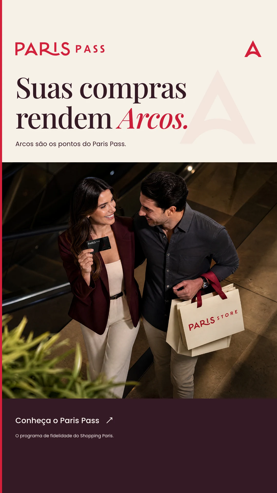 Campanha de lançamento Arcos em formato vertical, português.